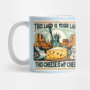 This Land is my cheese America Cheese lover Mug